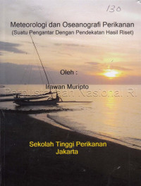Image of Meteorologi dan oseanografi perikanan : suatu pengantar dengan pendekatan hasil riset
