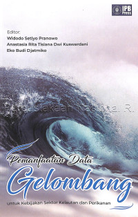 Image of Pemanfaatan data gelombang untuk kebijakan sektor kelautan dan perikanan