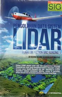 Image of Pengolahan Data Sistem Lidar (Light Detection and Ranging)