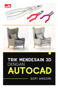 Image of Trik Mendesain 3D Dengan AutoCad