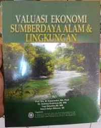 Image of Valuasi ekonomi sumberdaya alam & lingkungan
