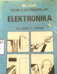 Image of BELAJAR TEORI & KETRAMPILAN ELEKTRONIKA
