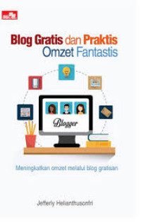 Image of Blog Gratis Dan Praktis Omzet Fantastis