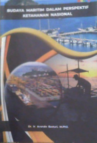 Image of BUDAYA MARITIM DALAM PERSPEKTIF KETAHANAN NASIONAL