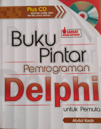Image of BUKU PINTAR PEMROGRAMAN DELPHI UNTUK PEMULA