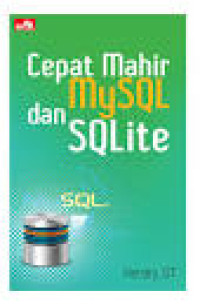 Image of CEPAT MAHIR MySQL DAN SQLite