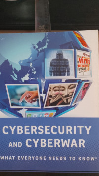 Image of Cybersecurity and Cyberwar: What Everyone Needs to Know