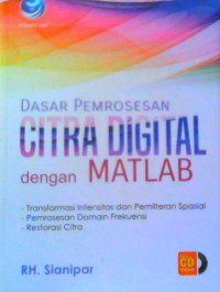 Image of DASAR PEMROSESAN CITRA DIGITAL DENGAN MATLAB