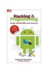 Image of Hacking & Programming dengan Android SDK untuk Advanced