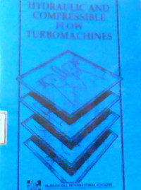 Image of HYDRAULIC AND COMPRESSIBLE FLOW TURBOMACHINES