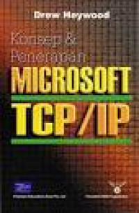 Image of KONSEP & PENERAPAN MICROSOFT TCP/IP