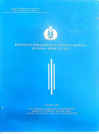 Image of Konvensi Perserikatan Bangsa-Bangsa Tentang Hukum Laut