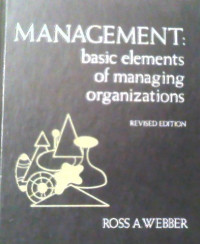 Image of MANAGEMENT: BASIC ELEMENTS OF MANAGING ORGANIZATIONS