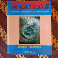 Image of Manajemen Strategik Formulasi,Implementasi, dan Pengendalian