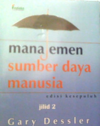 Image of MANAJEMEN SUMBER DAYA MANUSIA: EDISI KESEPULUH JILID 2