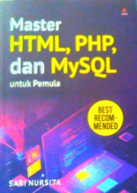 Image of MASTER HTML, PHP, DAN MySQL UNTUK PEMULA