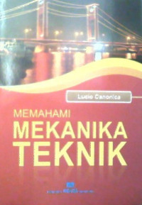 Image of MEMAHAMI MEKANIKA TEKNIK