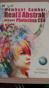 Image of MEMBUAT GAMBAR REAL DAN ABSTRAK DENGAN PHOTOSHOP CS4