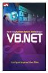 Image of MERANCANG APLIKASI REKAM MEDIS DENGAN VB.NET