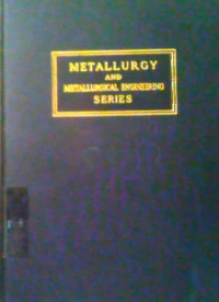 Image of METALLURGY AND METALLURGICAL ENGINEERING SERIES