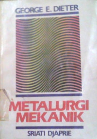 Image of METALURGI MEKANIK JILID 2 EDISI KETIGA