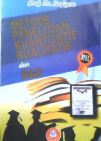 Image of METODE PENELITIAN KUANTITATIF KUALITATIF DAN R&D