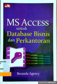 Image of MS ACCESS UNTUK DATABASE BISNIS DAN PERKANTORAN