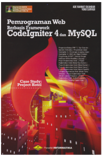 Image of PEMROGRAMAN WEB BERBASIS FRAMEWORK CODEIGNITER 4 DAN MYSQL