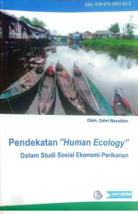 Image of Pendekatan Humam Ecology  Dalam Studi Sosial Ekonomi Perikanan