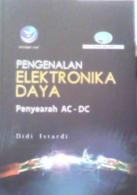 Image of PENGENALAN ELEKTRONIKA DAYA: PENYEARAH AC-DC