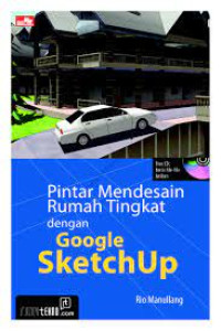 Image of PINTAR MENDESAIN RUMAH TINGKAT DENGAN GOOGLE SKETCHUP