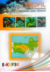 Image of Profil Kawasan Konservasi Provinsi Jawa Tengah