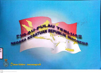 Image of Pulau-Pulau Terluar Negara Kesatuan Republik Indonesia