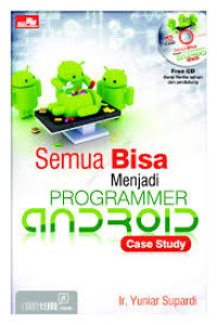 Image of Semua Bisa Menjadi Programmer Android