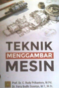 Image of TEKNIK MENGGAMBAR MESIN