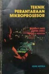 Image of TEKNIK PERANTARAAN MIKROPROSESOR EDISI KETIGA