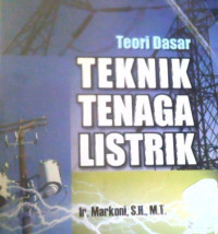 Image of TEORI DASAR TEKNIK TENAGA LISTRIK