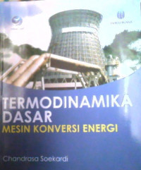 Image of TERMODINAMIKA DASAR MESIN KONVERSI ENERGI
