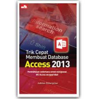 Image of Trik Cepat Membuat Database Access 2013