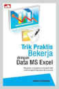 Image of Trik praktis bekerja dengan data MS excel