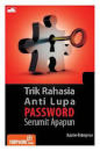 Image of TRIK RAHASIA ANTI LUPA PASSSWORD SERUMIT APAPUN